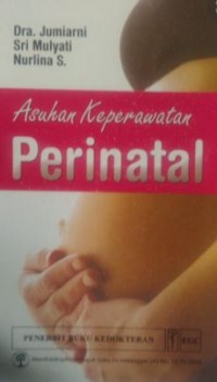 Asuhan Keperawatan Perinatal