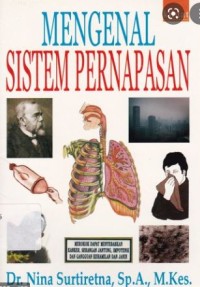 Mengenal Sistem Pernapasan