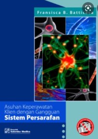 Asuhan Keperawatan pada Klien dengan Gangguan Sistem Persarafan